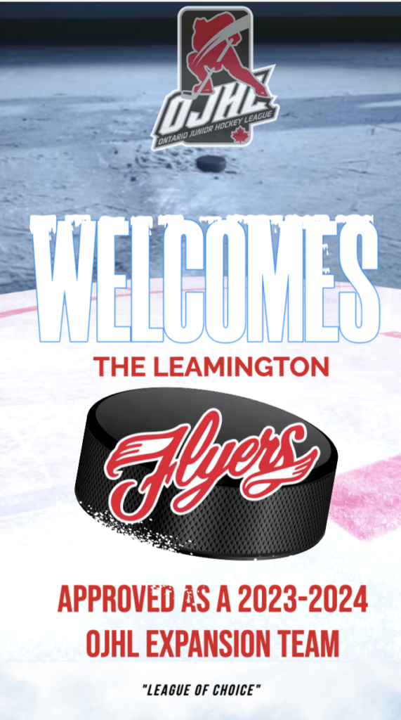OJHL ANNOUNCES LEAMINGTON FLYERS AS NEW EXPANSION TEAM Ontario Junior